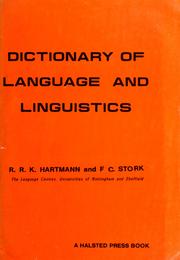 Cover of: Dictionary of language and linguistics by Reinhard R. K. Hartmann