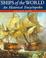 Cover of: Ships of the World