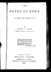 Cover of: The gates of Eden: a story of endeavour