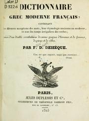Cover of: Dictionnaire grec moderne français by Félix Désiré Dehèque