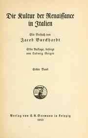 Cover of: Die Kultur der Renaissance in Italien by Jacob Burckhardt