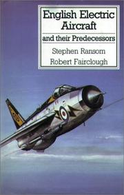 Cover of: English electric aircraft and their predecessors