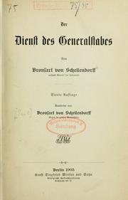 Der Dienst des Generalstabes by Paul Leopold Eduard Heinrich Anton Bronsart von Schellendorff