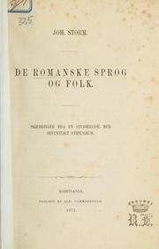 Cover of: De romanske sprog og folk by Joh Storm