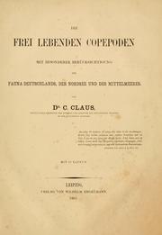 Cover of: frei lebenden Copepoden: mit besonderer Berücksichtigung der Fauna Deutschlands, der Nordsee und des Mittelmeeres