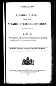 Further papers relative to the affairs of British Columbia