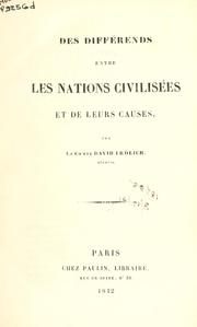 Cover of: Des différends entre les nations civilisées et de leurs causes. by Frölich, David comte.