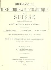 Cover of: Dictionnaire historique & biographique de la Suisse