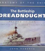 Cover of: BATTLESHIP DREADNOUGHT: Revised Edition (Anatomy of the Ship)