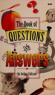Cover of: The book of questions and answers by Joshua Coltrane