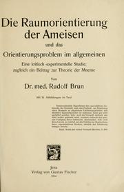 Cover of: raumorientierung der ameisen und das orientierungsproblem im allgemeinen.: Eine kritisch-experimentelle studie; zugleich ein beitrag zur theorie der mneme.