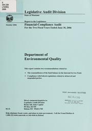 Cover of: Department of Environmental Quality financial-compliance audit for the two fiscal years ended ... by Montana. Legislature. Legislative Audit Division.