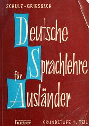 Cover of: Deutsche Sprachlehre für Ausländer: Grundstufe