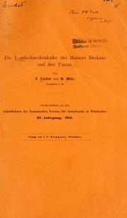 Cover of: Die Landschneckenkalke des Mainzer Beckens und ihre Fauna by K. Fischer, K. Fischer