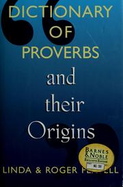 Cover of: Dictionary of proverbs and their origins