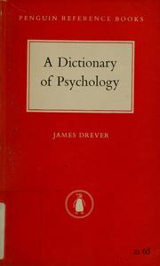 Cover of: A dictionary of psychology by Drever, James
