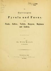 Cover of: Die Gattungen Pyrula und Fusus: nebst Ficula, Bulbus, Tudicla, Busycon, Neptunea und Euthria
