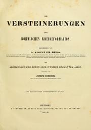 Cover of: Die Versteinerungen der böhmischen Kreideformation by Reuss, August Emanuel Ritter von