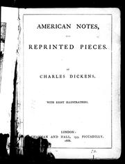 Cover of: American notes ; and Reprinted pieces by by Charles Dickens.