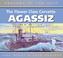 Cover of: The Flower class corvette Agassiz