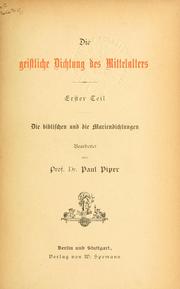 Cover of: Die geistliche Dichtung des Mittelalters. by Paul Piper