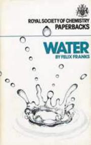 Cover of: Water (Royal Society of Chemistry Paperbacks)