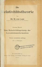 Cover of: Die Relativitätstheorie. by Max von Laue