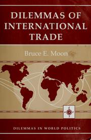 Cover of: Dilemmas of international trade