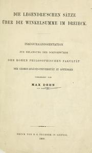 Cover of: Die Legendre'schen Sätze über die Winkelsumme in Dreieck. by Max Dehn