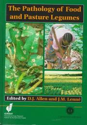 Cover of: The pathology of food and pasture legumes