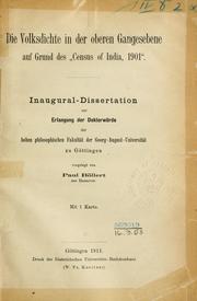 Cover of: Die Volksdichte in der oberen Gangesebene auf Grund des "Census of India, 1901." by Paul Böllert