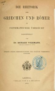 Cover of: Die Rhetorik der Griechen und Römer in systematischer Übersicht.