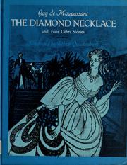 ... of: The diamond necklace, and four other stories. by Guy de Maupassant