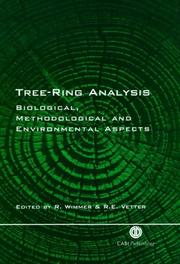 Cover of: Tree-ring analysis: biological, methodological, and environmental aspects