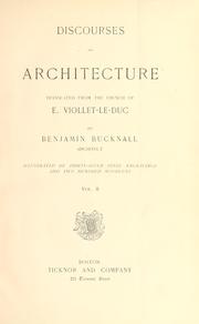 Cover of: Discourses on architecture by Eugène-Emmanuel Viollet-le-Duc
