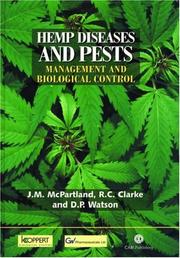 Hemp diseases and pests by J. M. McPartland, R. C. Clarke, D. P. Watson