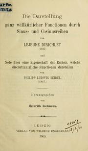 Cover of: Darstellung ganz willkürlicher Functionen durch Sinus- und Cosinusreihen