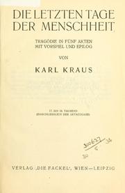 Cover of: Die letzten Tage der Menschheit by Karl Kraus