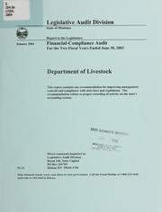 Cover of: Department of Livestock financial-compliance audit for the two fiscal years ended ... by Montana. Legislature. Legislative Audit Division.