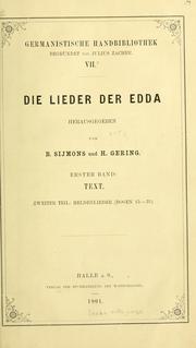 Cover of: Die Lieder der Edda, hrsg. von B. Sijmons und H. Gering.