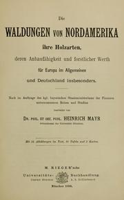 Cover of: Die Waldungen von Nordamerika by Heinrich Mayr