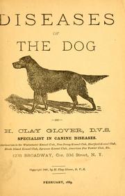 Cover of: Diseases of the dog | H. Clay Glover