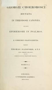 Cover of: Dictata in Theodosii Canones: necnon Epimerismi in Psalmos