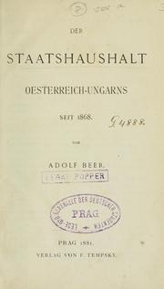 Cover of: Der Staatshaushalt Oesterreich-Ungarns seit 1868