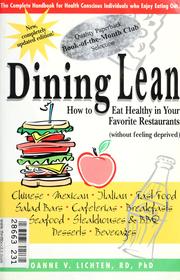 Cover of: Dining lean: how to eat healthy in your favorite restaurants