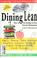 Cover of: Dining lean