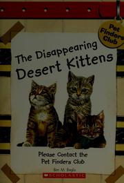 Cover of: The disappearing desert kittens