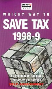 Cover of: "Which?" Way to Save Tax ("Which?" Guides) by Consumers' Association, Consumers' Association