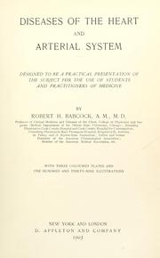 Cover of: Diseases of the heart and arterial system | Babcock, Robert H.