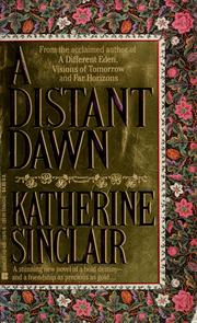 Cover of: A distant dawn by Katherine Sinclair